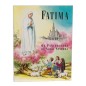FÁTIMA - OS PASTORINHOS DE NOSSA SENHORA