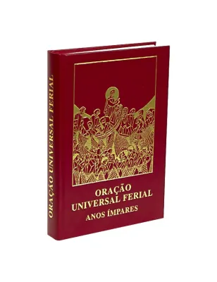 ORAÇÃO UNIVERSAL FERIAL - ANOS ÍMPARES