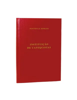 INSTITUIÇÃO DE CATEQUISTAS